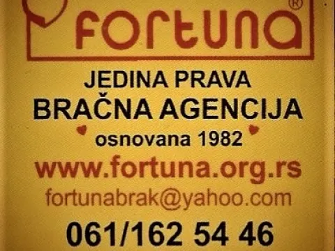 "FORTUNA"-isključivo ZA TRAJNU VEZU, BRAK, PORODICU